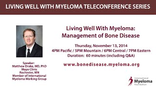 Dr. Matthew Drake on Myeloma | Int'l Myeloma Fndtn