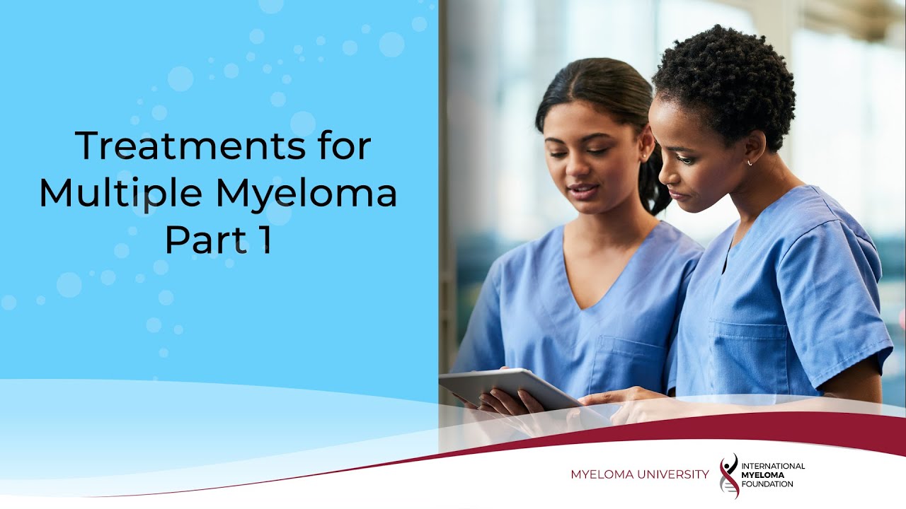 Myeloma University: Learn about Steroids, IMiDs, and PIs | Int'l Myeloma Fn